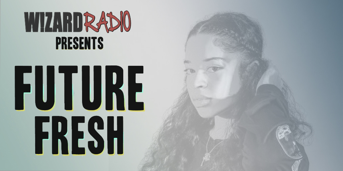 Future Fresh #031 - 'Naked' x Ella Mai