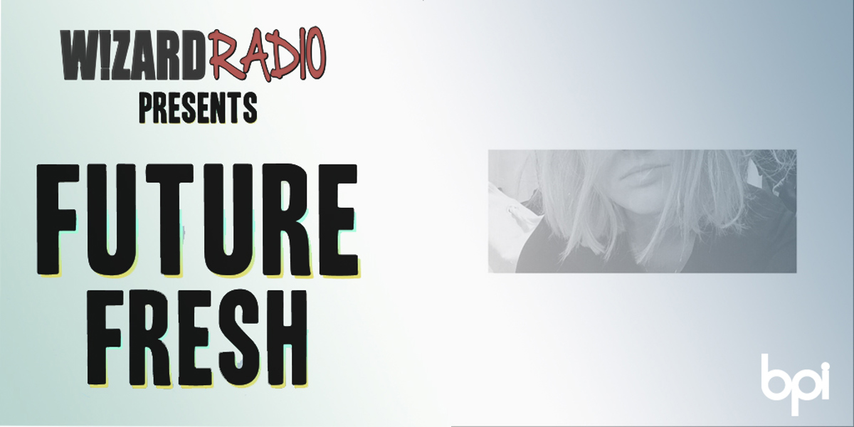Future Fresh #047 - 'Girlfriend at the Time' x Emily Burns