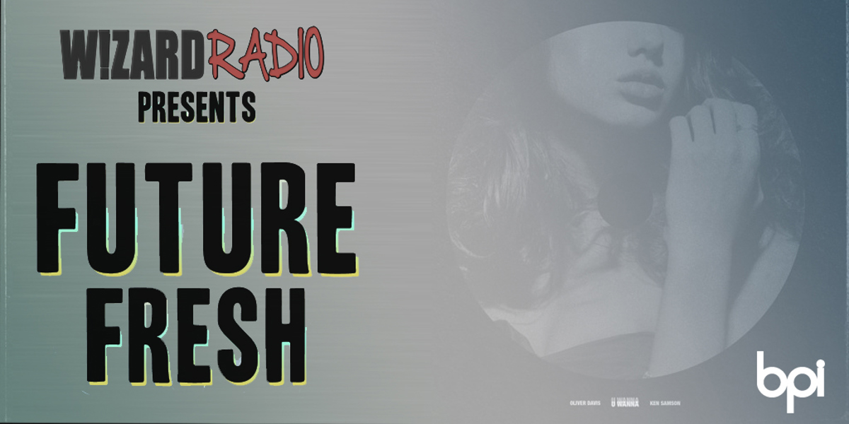 Future Fresh #069 - 'U Wanna' x Oliver Davis & Ken Samson