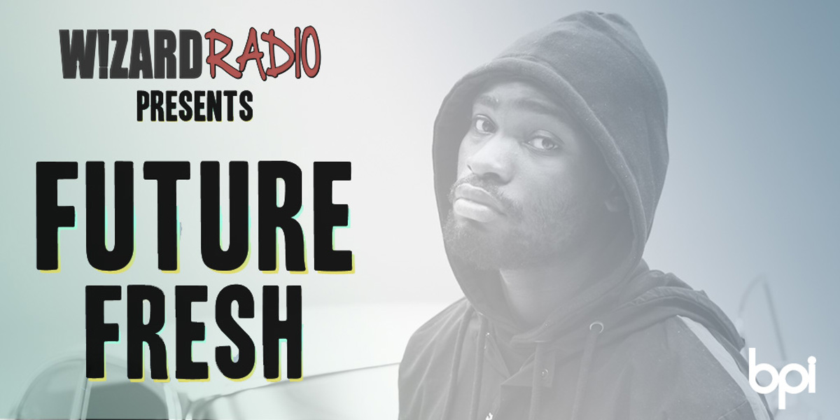 Future Fresh #100 - 'Location' x Dave ft. Burna Boy