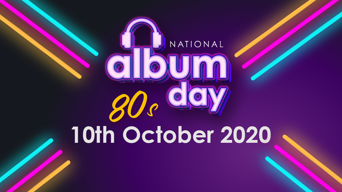 National Album Day 2020 celebrates Eighties theme with announcement of additional ambassadors & album releases