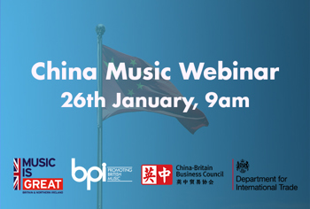 BPI to host further China Music Webinar