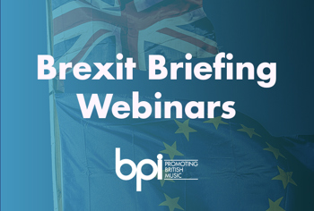 BPI announce Brexit Briefing Webinars