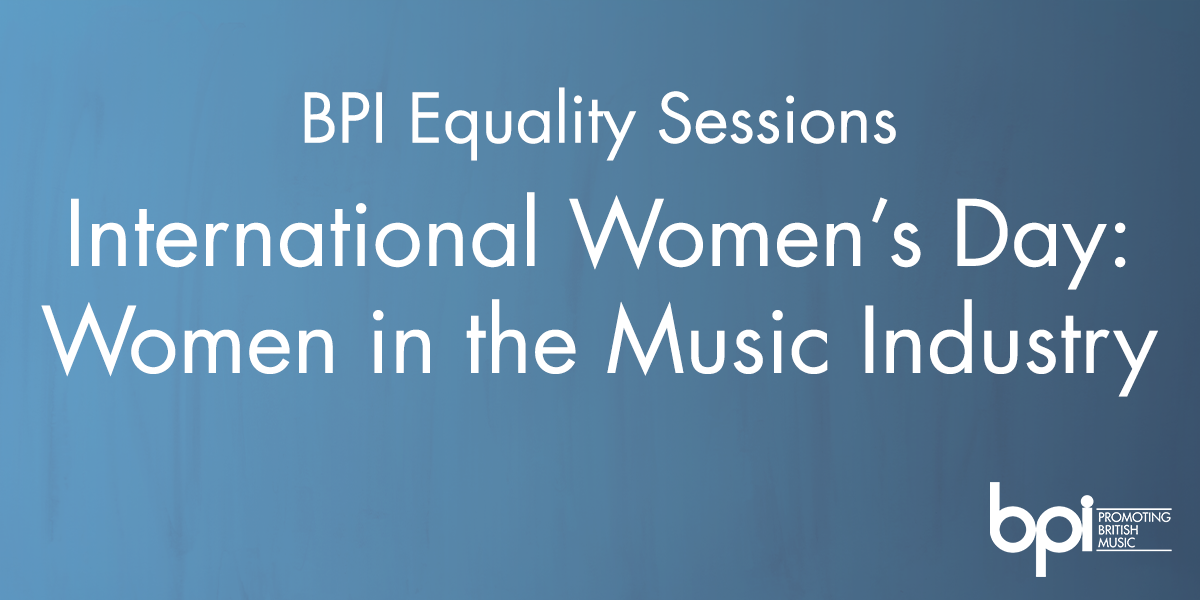 New 'BPI Equality Sessions' series launches with event to mark International Women's Day