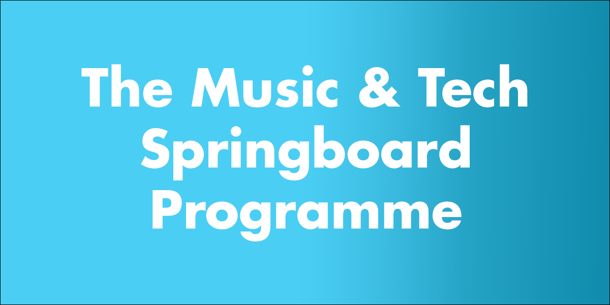 BPI in association with Music Ally announces the next edition of the Music & Tech Springboard Programme 