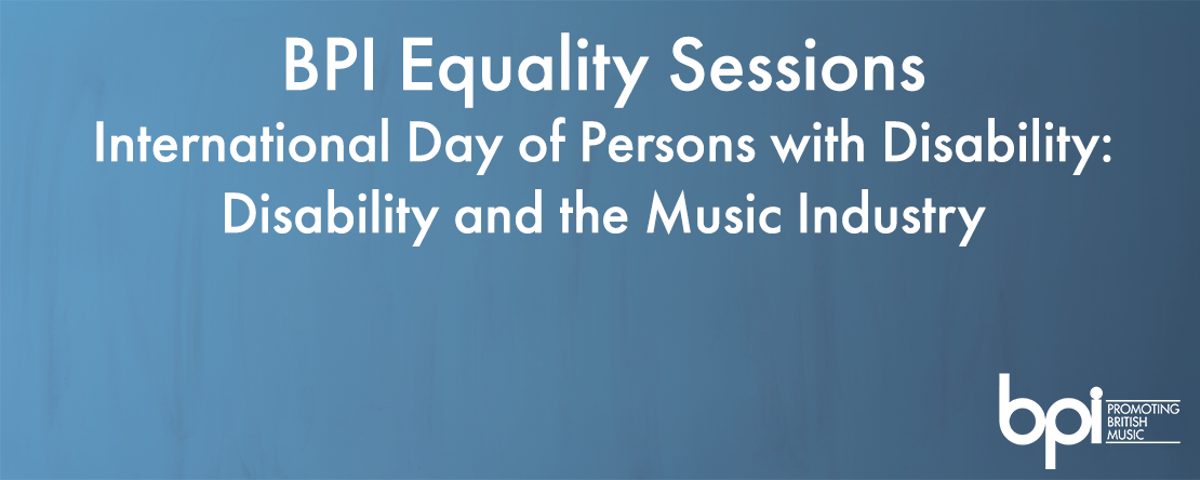BPI announce Equality Session for International Day of Persons with Disability