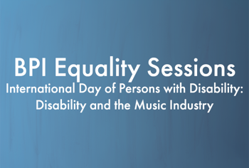 BPI announce Equality Session for International Day of Persons with Disability