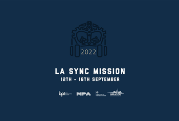 LA Sync trade mission organised by BPI, MPA and DIT returns for 12-16 September 