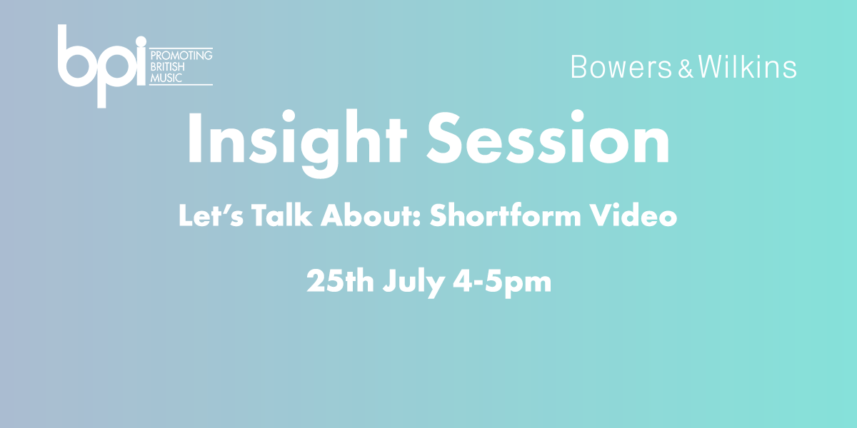 BPI announces “Let’s Talk About Shortform Video” – The latest edition in its series of Insight Sessions for BPI members 