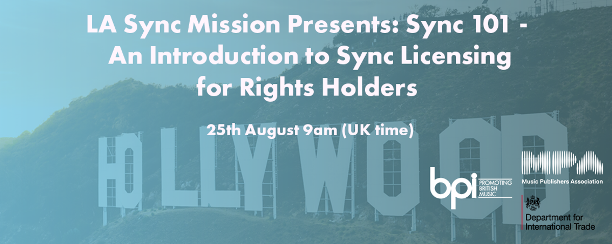 LA Sync Mission Presents - Sync 101 - An introduction to Sync Licensing for Rights Holders