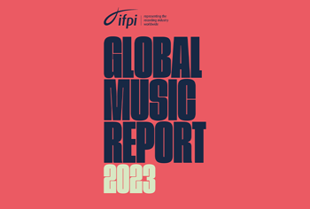 IFPI Global Music Report: Global Recorded Music Revenues Grew 9% In 2022