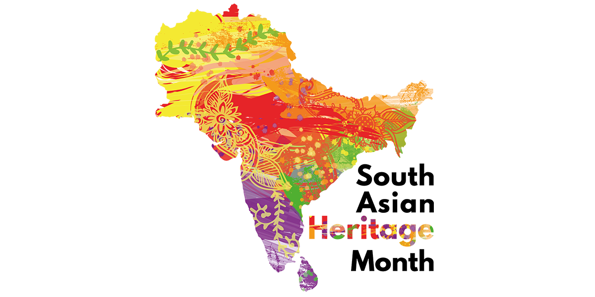 Spotlight On: South Asian Heritage Month