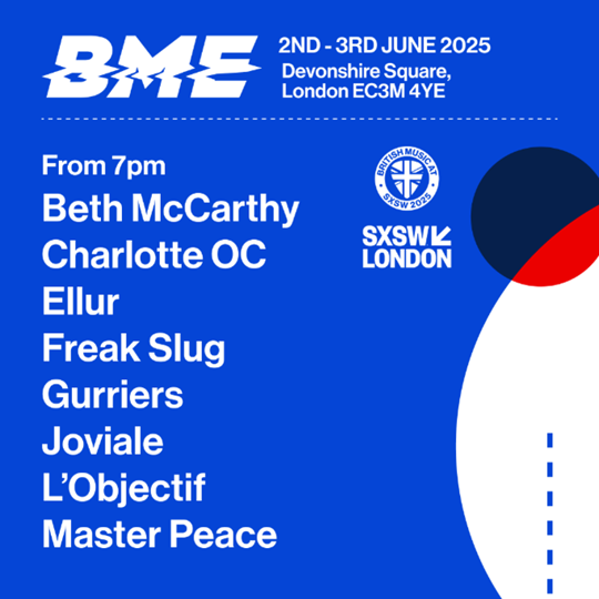 SXSW London - British Music Embassy 
